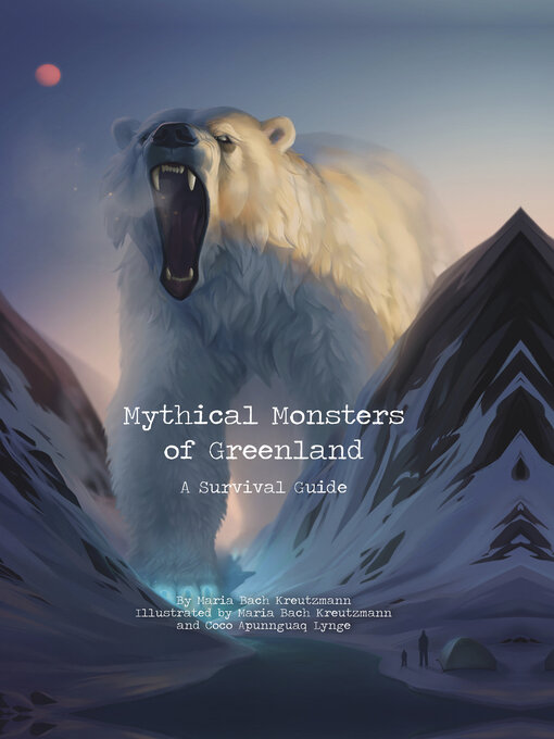 Title details for Mythical Monsters of Greenland by Maria Bach Kreutzmann - Available